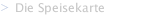 Die Speisekarte